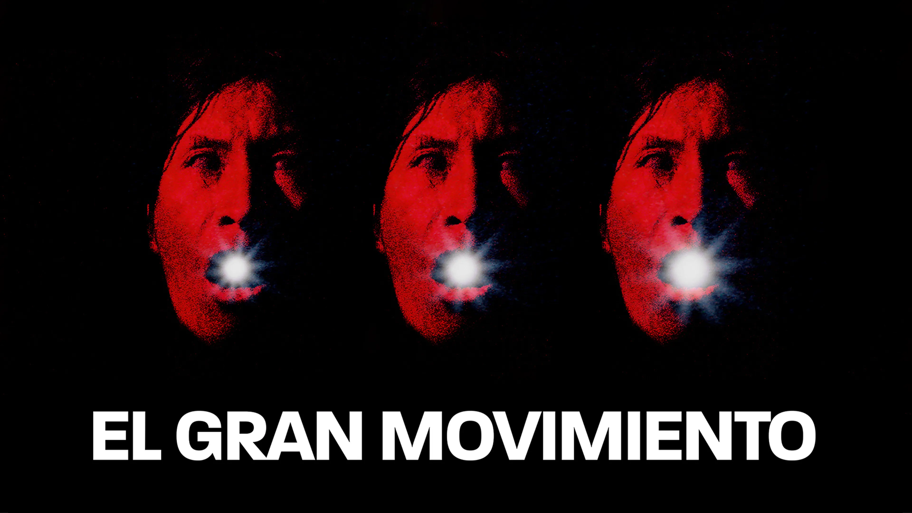 El Gran Movimiento poster
